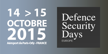 Defence et Security Days  – Paris-Orly – 14-15 octobre 2015