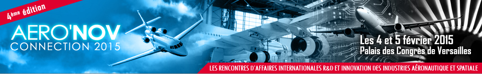 AERO&rsquo;NOV CONNECTION – Versailles – 4-5 février 2015