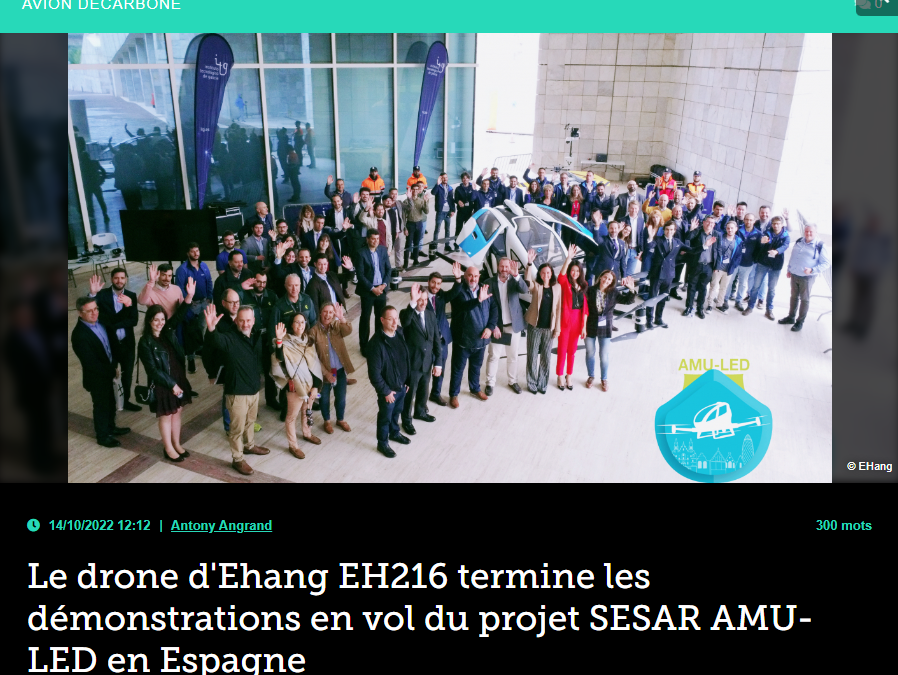 Le drone d&rsquo;Ehang EH216 termine les démonstrations en vol du projet SESAR AMU-LED en Espagne